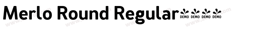 Merlo Round Regular字体转换